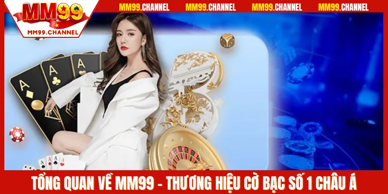 MM99 mang đến sân cược giải trí chất lượng