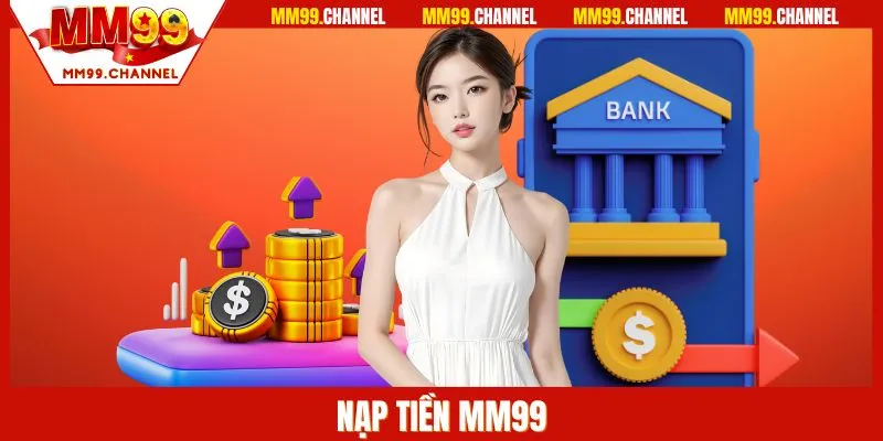 Nạp tiền MM99